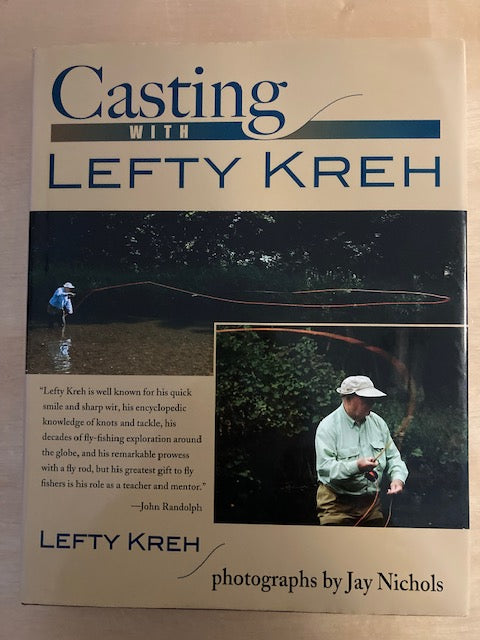 Casting with Lefty Kreh