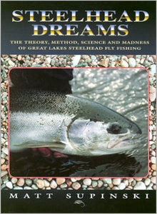 Steelhead Dreams (paperback)