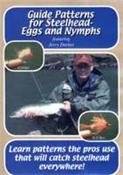 Guide Patterns for Steelhead Eggs and Nymphs