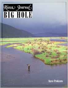 River Journal - Big Hole (paperback)