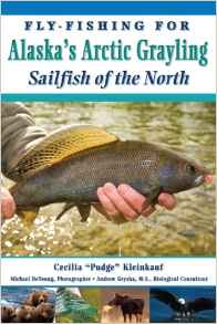 Fly- Fishing for Alaska's Artic Grayling