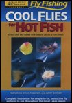 Cool Flies for Hot Fish